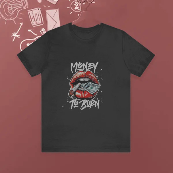 money to burn meme design