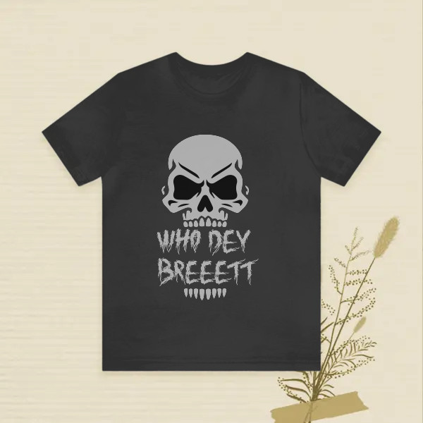 who dey breeett, funny meme design
