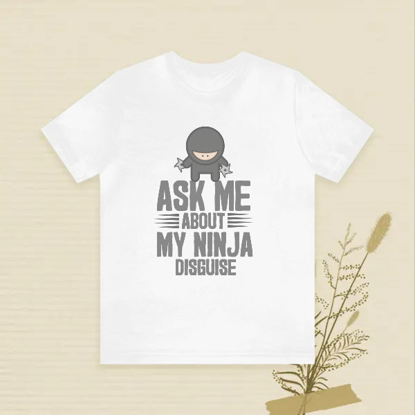 ask me about my ninja disguise meme