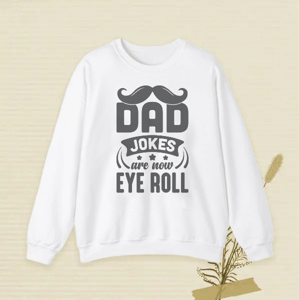 dad jokes  are now eye roll