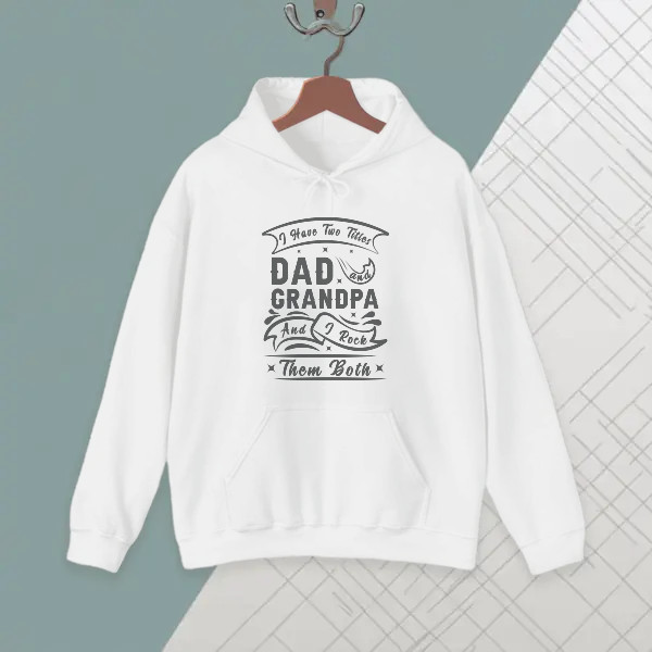 i have two title dad, granpa and i rock them both
