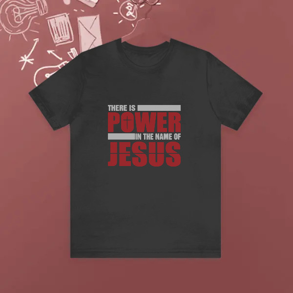 there is power in the name of jesus