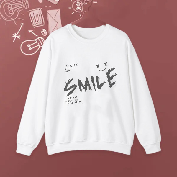 smile, it's ok don't worry, relax everything will be ok.