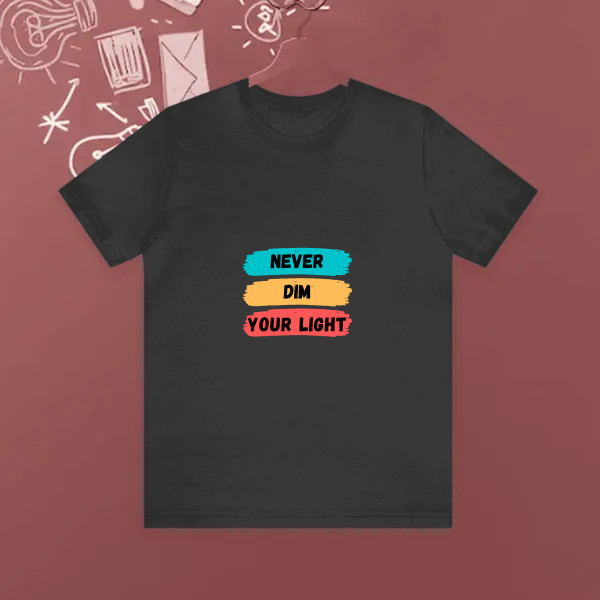 Inspirational Quote T-shirt