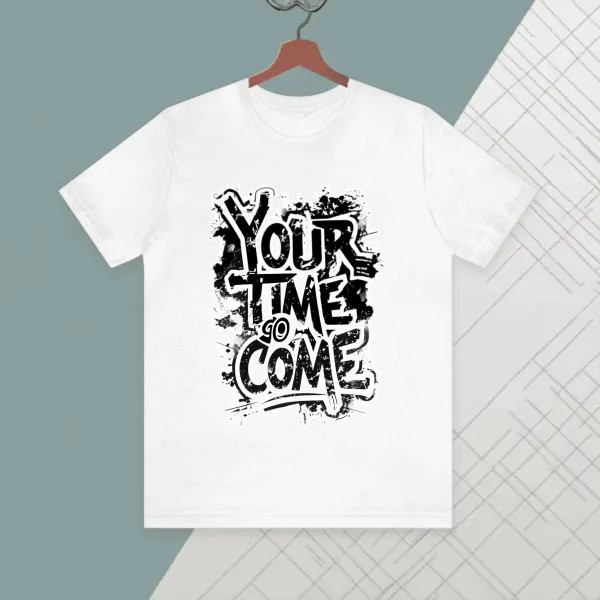 your time go come