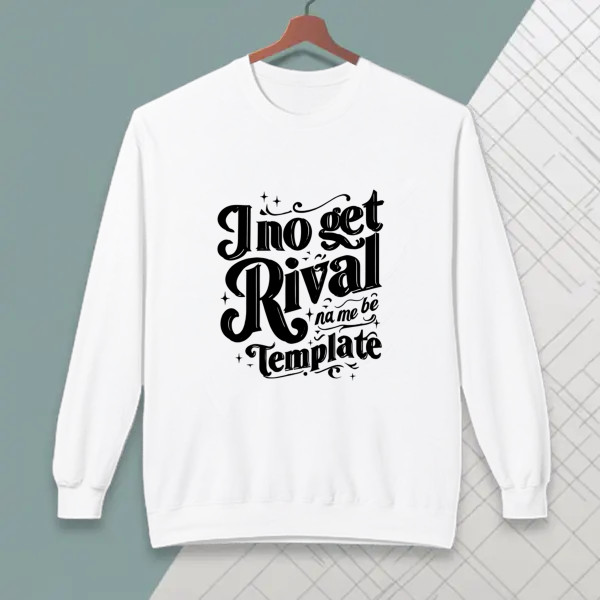 i no get rival na be be template