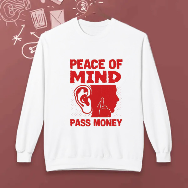peace of mind pass money