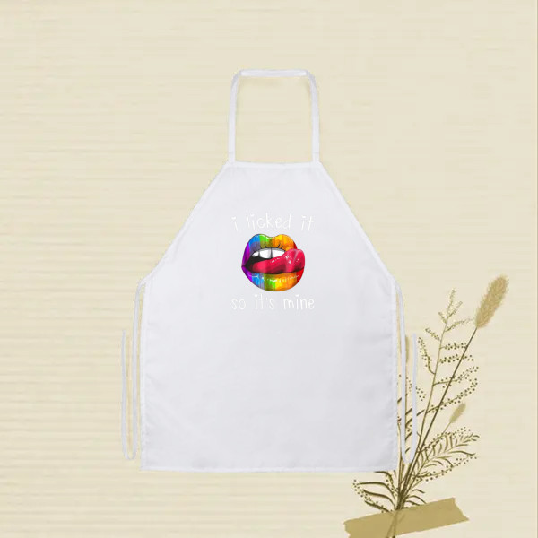 I lick it so it's mine