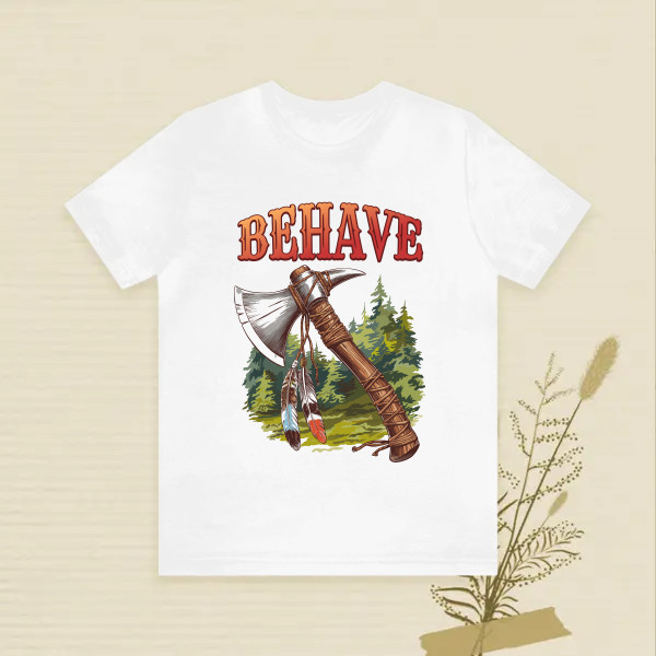 Behave o