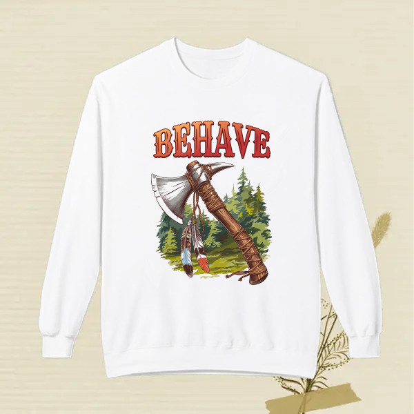 Behave o