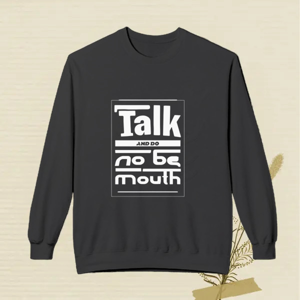 talk and do no be month