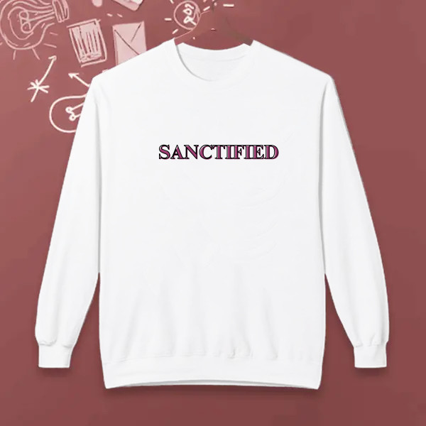 Sanctified