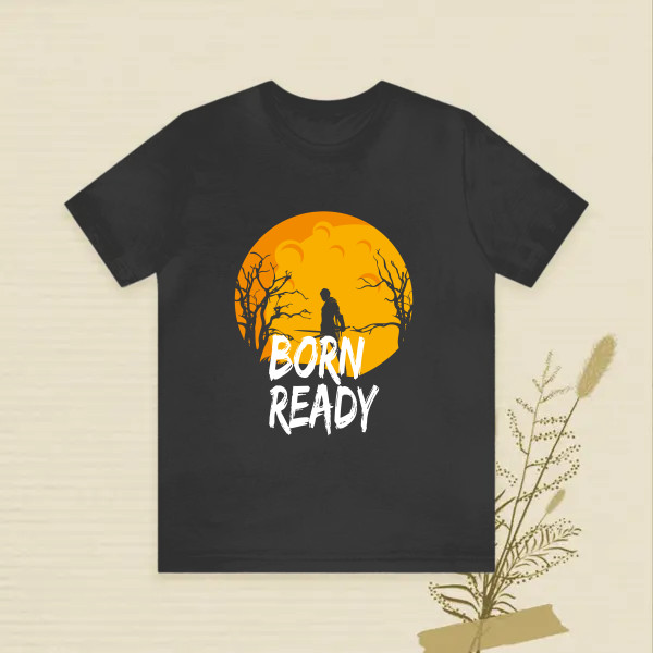 born ready