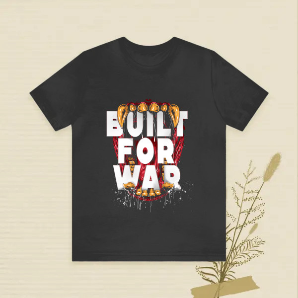 built for war