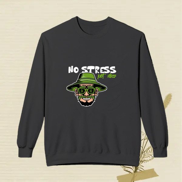 no sress just vibes