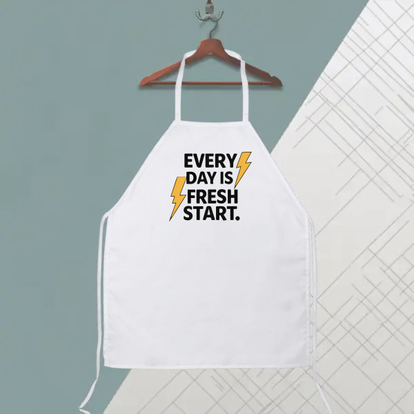 Every day is a fresh start