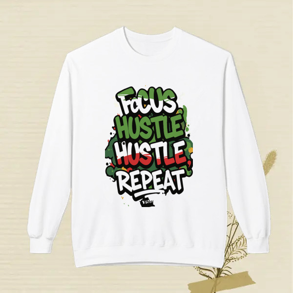 Focus, Hustle, Repeat