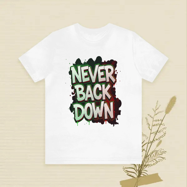Never Back Down
