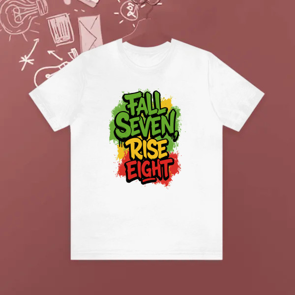 FALL SEVEN, RISE EIGHT