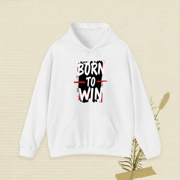 BORN TO WIN