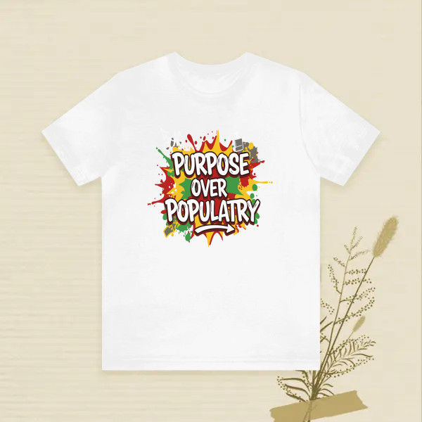 PURPOSE OVER POPULARITY