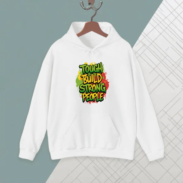 TOUGH BUILD STRONG PEOPLE