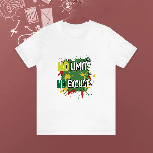 NO LIMITS NO EXCUSE