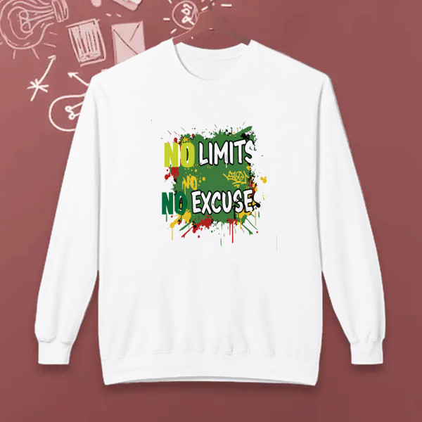 NO LIMITS NO EXCUSE
