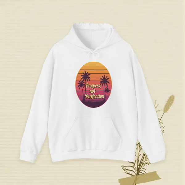 PROGRESS NOT PERFECTION