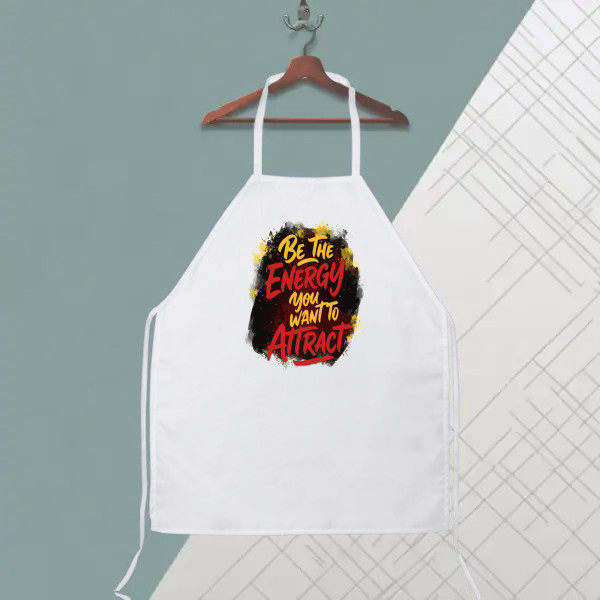 BE THE ENERGY YOU WANT TO ATTRACT