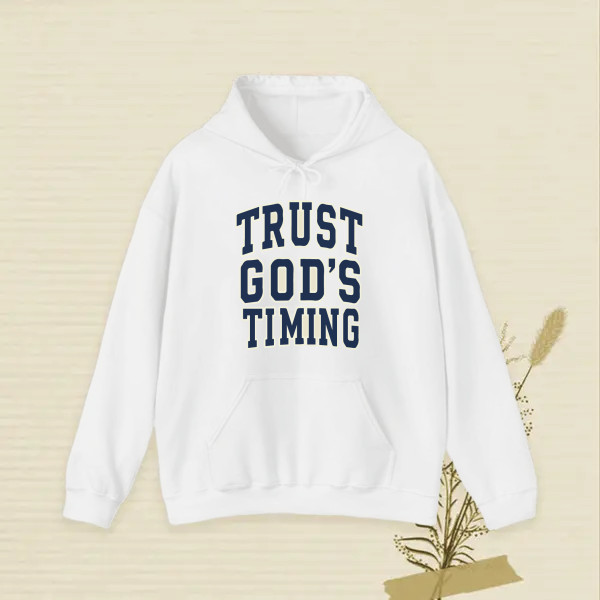 TRUST GOD'S TIMING