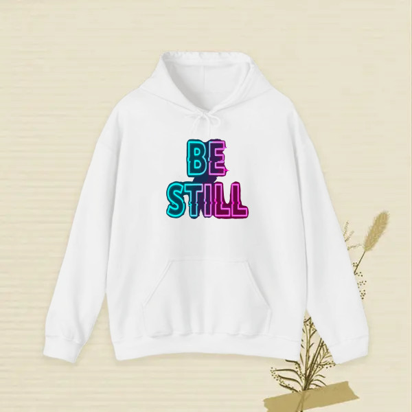 BE STILL