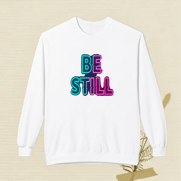 BE STILL