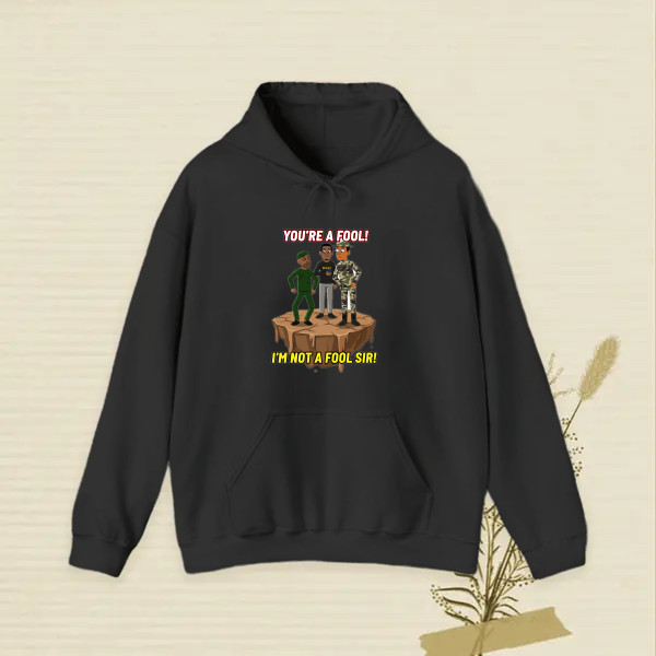 I'm not a fool sir