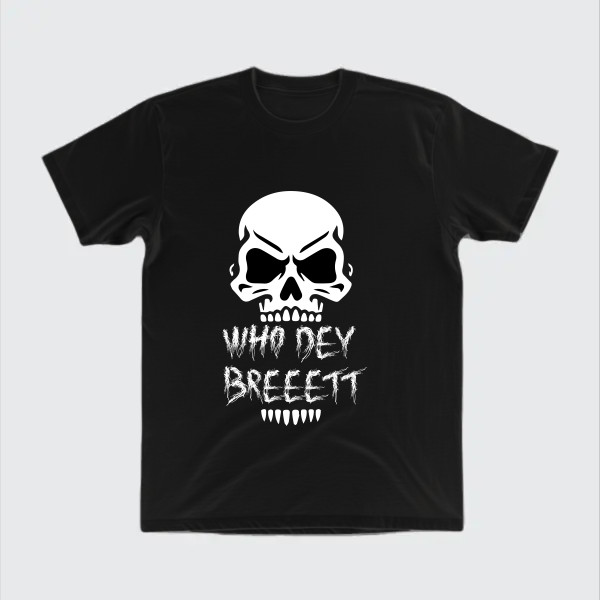 who dey breeett, funny meme design