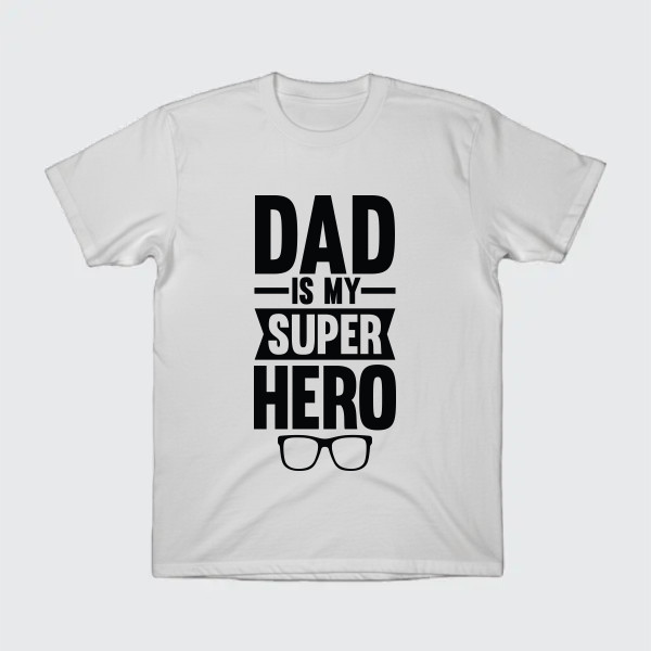 dad is my super hero