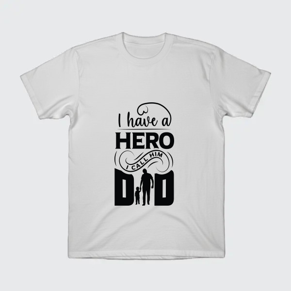 i have a hero i call him dad