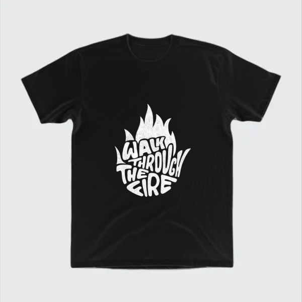 Walk Through Fire – Bold Inspiration Design