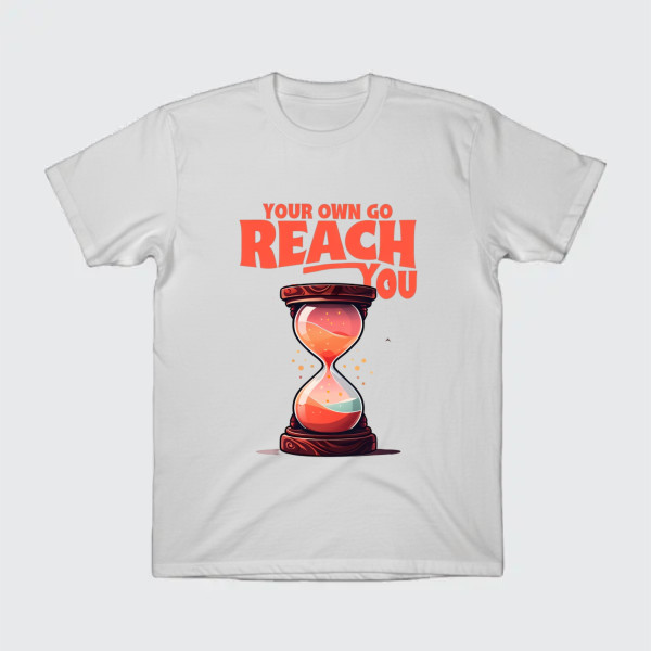 your own go reach you