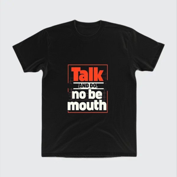 talk and do no be month