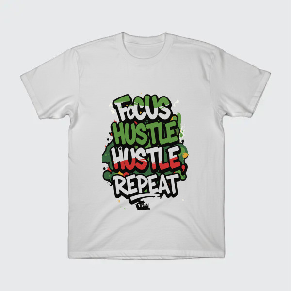 Focus, Hustle, Repeat