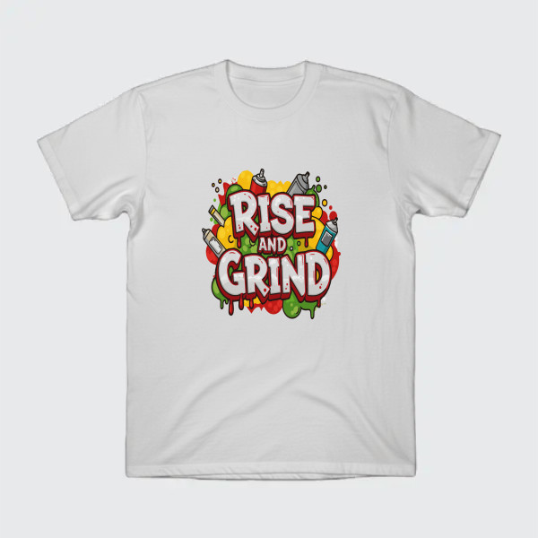 RISE AND GRIND