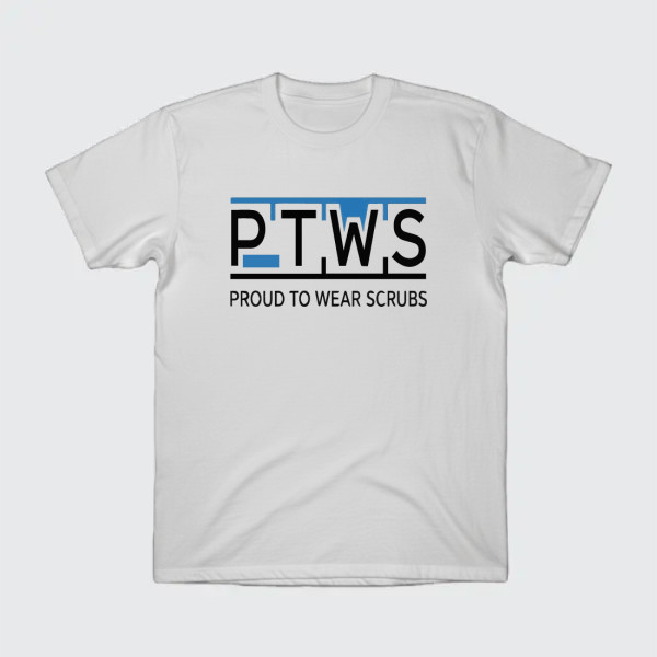 proud to wear scrubs