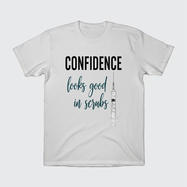 confidence looks good in scrubs