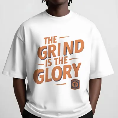 The grind is the glory.