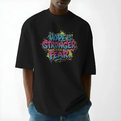 Hope is stronger than fear.