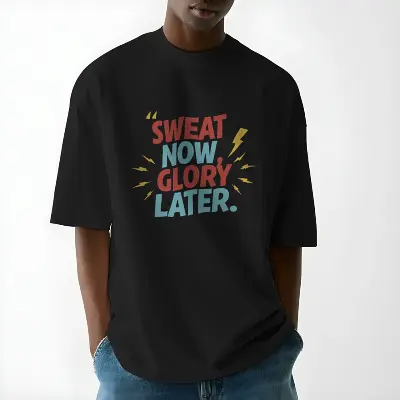 Sweat now, glory later.