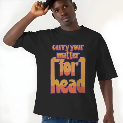 Carry Your Matter For Head