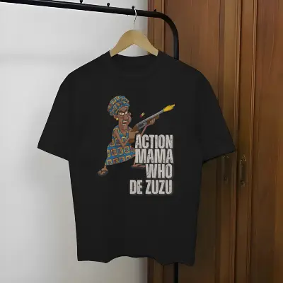 Action Mama Who De Zuzu – Strict African Mother Cartoon Tee
