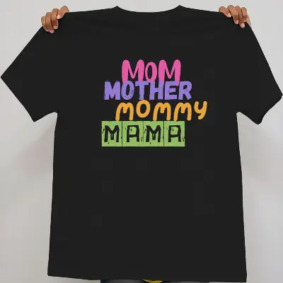 Mom Mother Mommy Mama